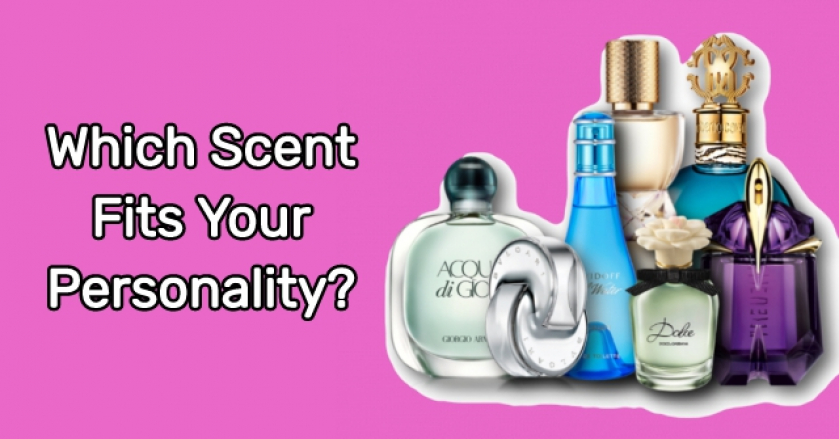 Which Scent Fits Your Personality?