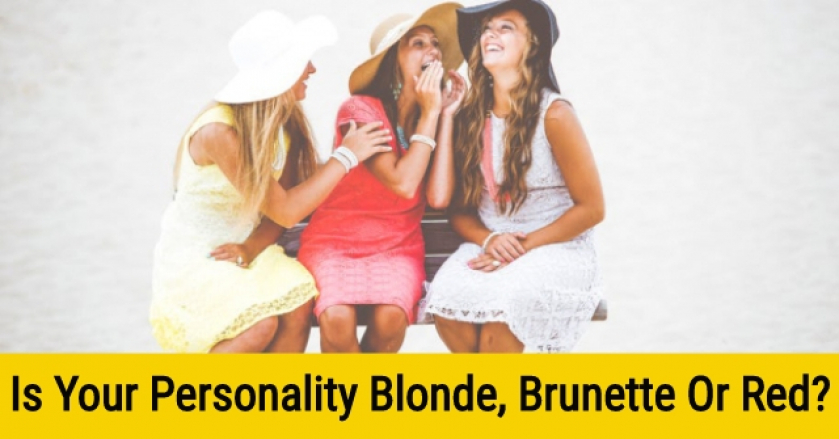 Is Your Personality Blonde, Brunette Or Red?