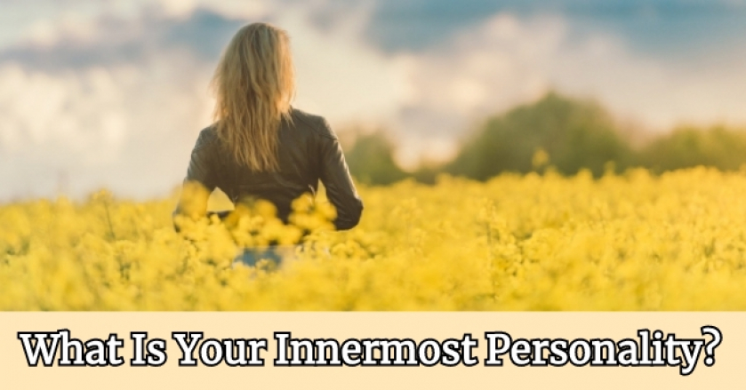 What Is Your Innermost Personality?