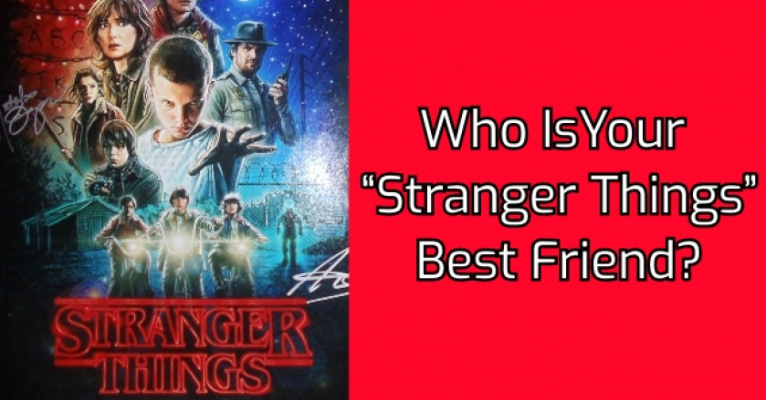 Who Is Your “Stranger Things” Best Friend?