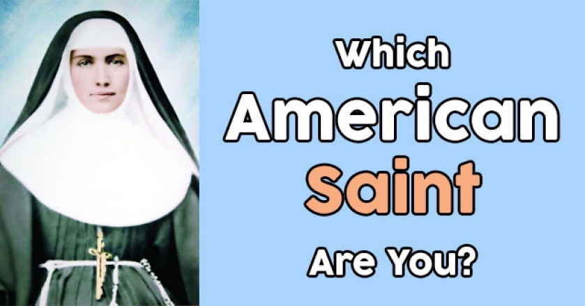 Which American Saint Are You?