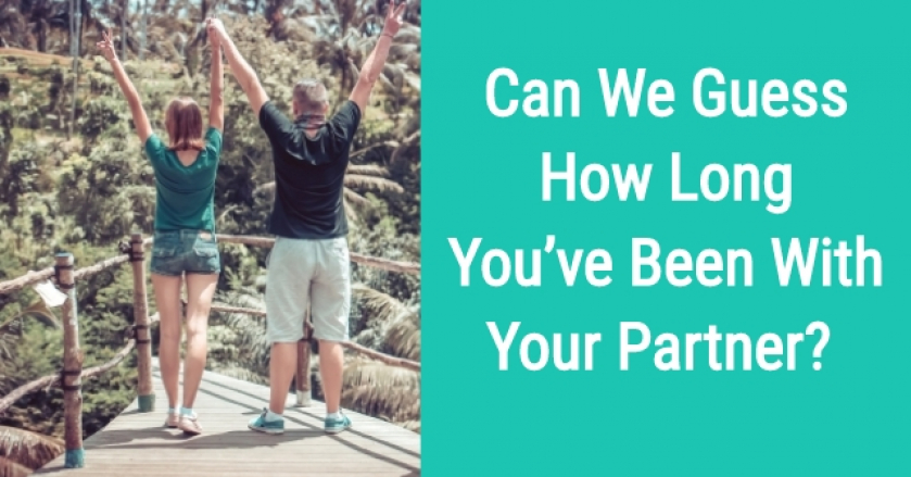 Can We Guess How Long You’ve Been With Your Partner?