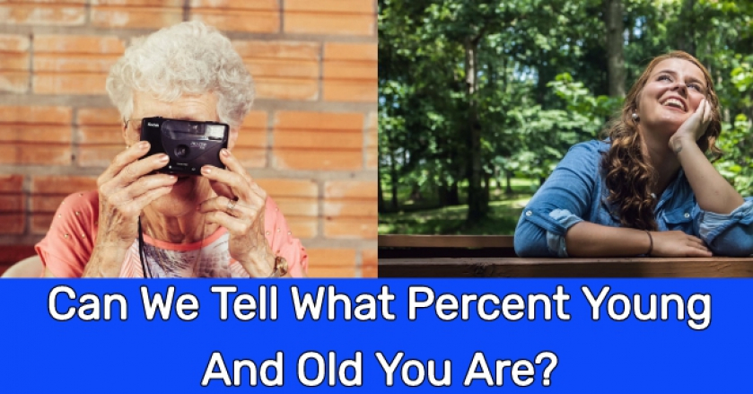 Can We Tell What Percent Young And Old You Are?