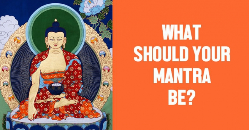 What Should Your Mantra Be?