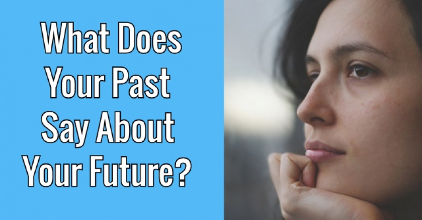 What Does Your Past Say About Your Future?