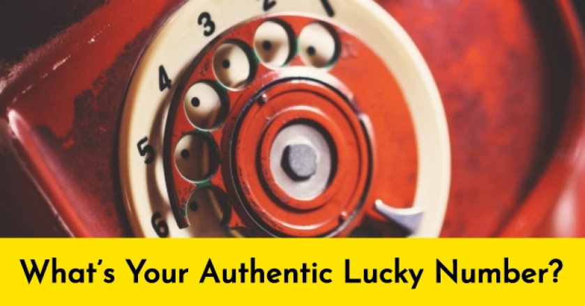 What’s Your Authentic Lucky Number?