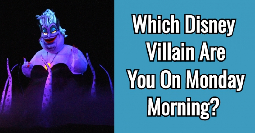 Which Disney Villain Are You On Monday Morning?