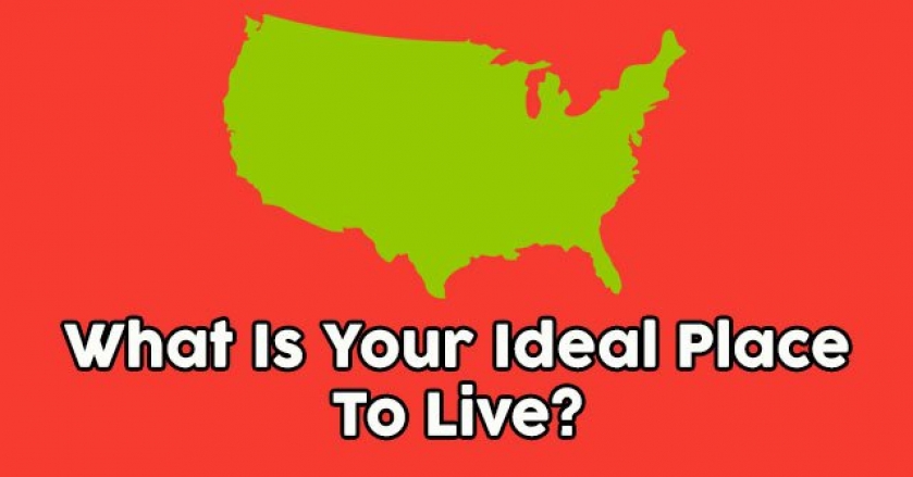 What Is Your Ideal Place To Live?