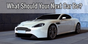 What Should Your Next Car Be?