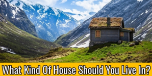 What Kind Of House Should You Live In?