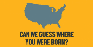 Can We Guess Where You Were Born?