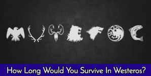 How Long Would You Survive In Westeros?