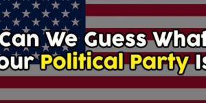 Can We Guess What Your Political Party Is?