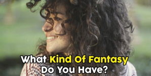 What Kind Of Fantasy Do You Have?