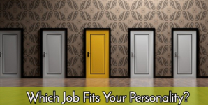 Which Job Fits Your Personality?