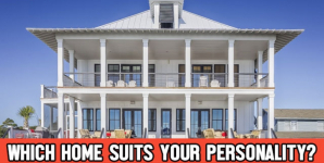 Which Home Suits Your Personality?