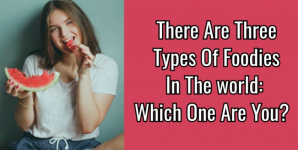 There Are Four Types Of Foodies In The World: Which One Are You?