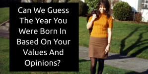 Can We Guess The Year You Were Born In Based On Your Values And Opinions?