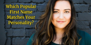 Which Popular First Name Matches Your Personality?