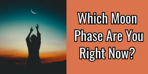 Which Moon Phase Are You Right Now?