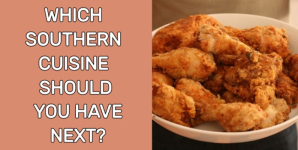 Which Southern Cuisine Should You Have Next?