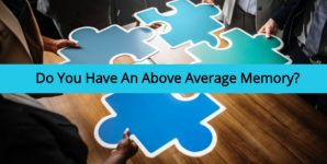 Do You Have An Above Average Memory?