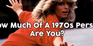 How Much Of A 1970s Person Are You?