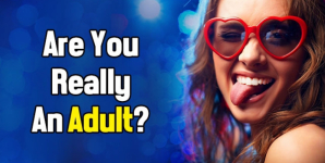 Are You Really An Adult?