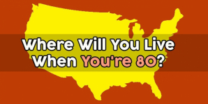 Where Will You Live When You’re 80?