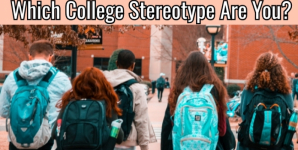 Which College Stereotype Are You?