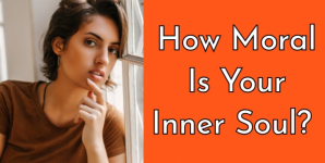 How Moral Is Your Inner Soul?