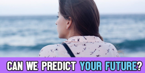 Can We Predict Your Future?