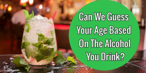 Can We Guess Your Age Based On The Alcohol You Drink?