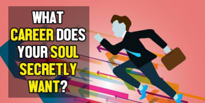 What Career Does Your Soul Secretly Want?