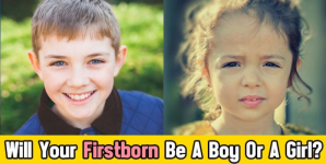 Will Your Firstborn Be A Boy Or A Girl?