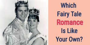 Which Fairy Tale Romance is Like Your Own?