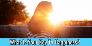 What Is Your Key To Happiness?