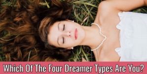 Which Of The Four Dreamer Types Are You?