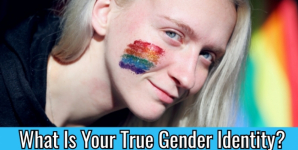 What Is Your True Gender Identity?