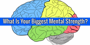 What Is Your Biggest Mental Strength?