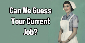 Can We Guess Your Current Job?