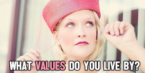 What Values Do You Live By?