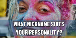 What Nickname Suits Your Personality?