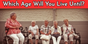 Which Age Will You Live Until?