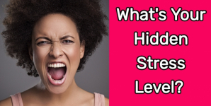 What’s Your Hidden Stress Level?