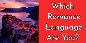 Which Romance Language Are You?