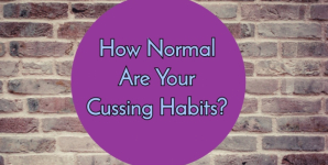 How Normal Are Your Cussing Habits?