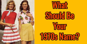 What Should Be Your 1970s Name?