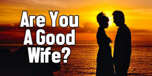 Are You A Good Wife?