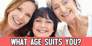 What Age Suits You?